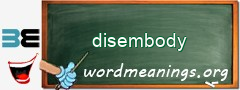 WordMeaning blackboard for disembody